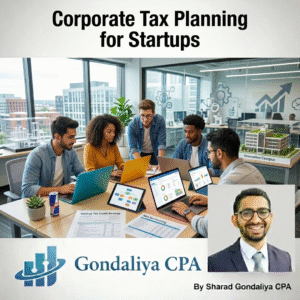 Corporate Tax Planning for Startups: Save Money from Day One