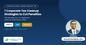 7 Smart Corporate Tax Cleanup Strategies to Reduce CRA Penalties & Save Thousands