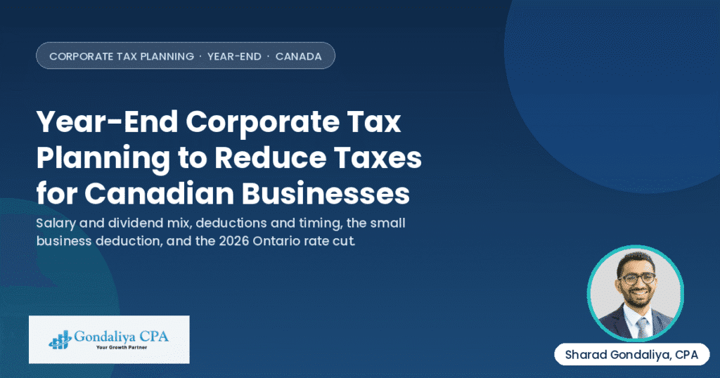 Year-end corporate tax planning to reduce taxes for Canadian businesses