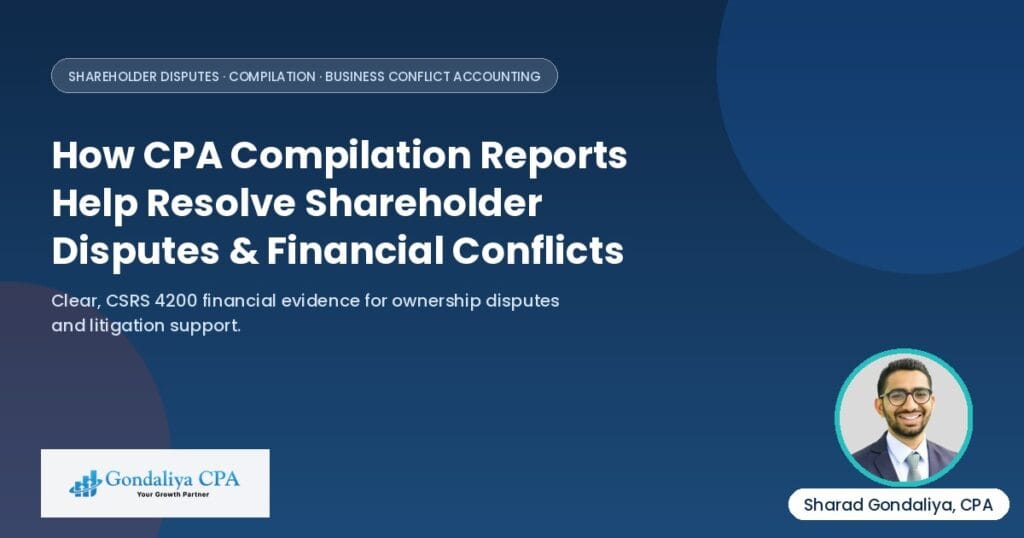 How CPA compilation reports help resolve shareholder disputes and financial conflicts in Canada