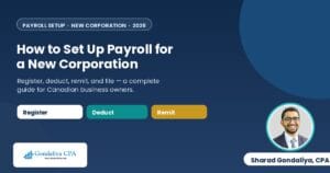 How to Set Up Payroll for a New Corporation in Canada: A Complete Guide for Business Owners