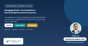 Mortgage Broker Tax Deductions: How to Maximize Legitimate Business Expenses and Reduce Taxable Income