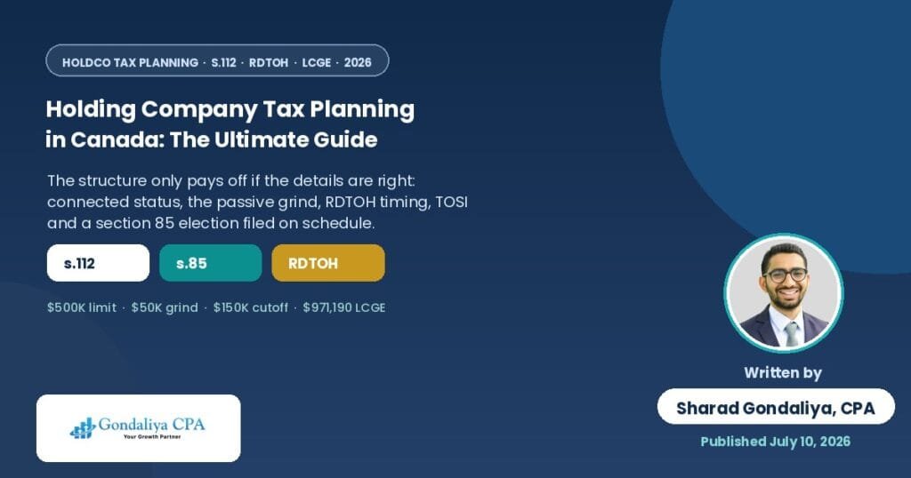 The Ultimate Guide to Holding Company Tax Planning in Canada: Strategies to Reduce Taxes and Protect Business Wealth