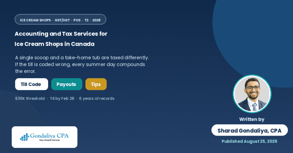 The Ultimate Guide to Accounting and Tax Services for Ice Cream Shops in Canada