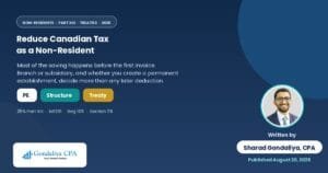 How Non-Residents Can Legally Reduce Canadian Corporate Taxes Through Strategic Tax Planning