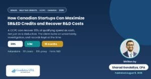 How Canadian Startups Can Maximize SR&ED Tax Credits and Recover R&D Costs