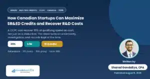 How Canadian Startups Can Maximize SR&ED Tax Credits and Recover R&D Costs
