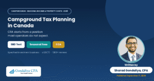 Campground Tax Planning in Canada: Seasonal Income, Property Costs & Business Expenses