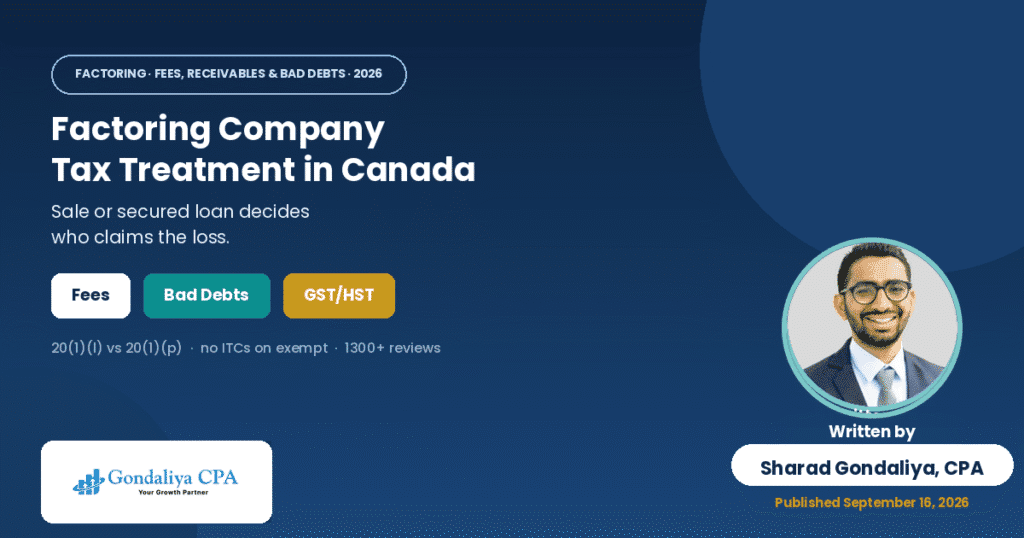 Factoring Company Tax Treatment in Canada: Factoring Fees, Receivables & Bad Debts Factoring Company Tax Treatment in Canada