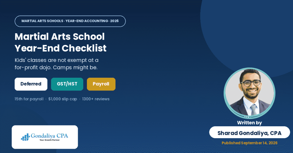 Martial Arts School Year-End Accounting & Tax Checklist in Canada Martial Arts School Year-End Accounting & Tax Checklist