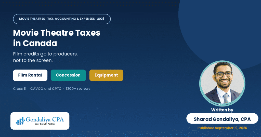 Movie Theatre Taxes in Canada: A Complete Guide to Tax, Accounting & Business Expenses Movie Theatre Taxes in Canada