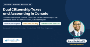 The Ultimate Guide to Dual Citizenship Taxes and Accounting in Canada